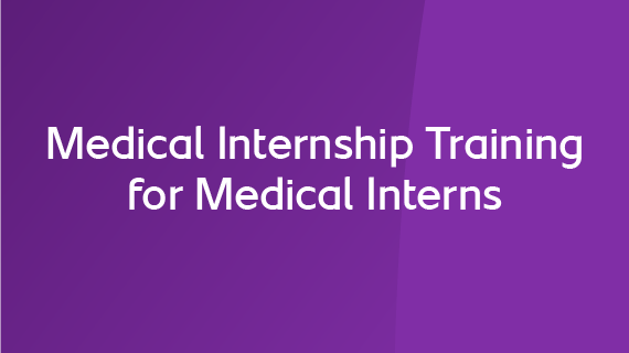 Medical Internship Training for Medical Interns-02